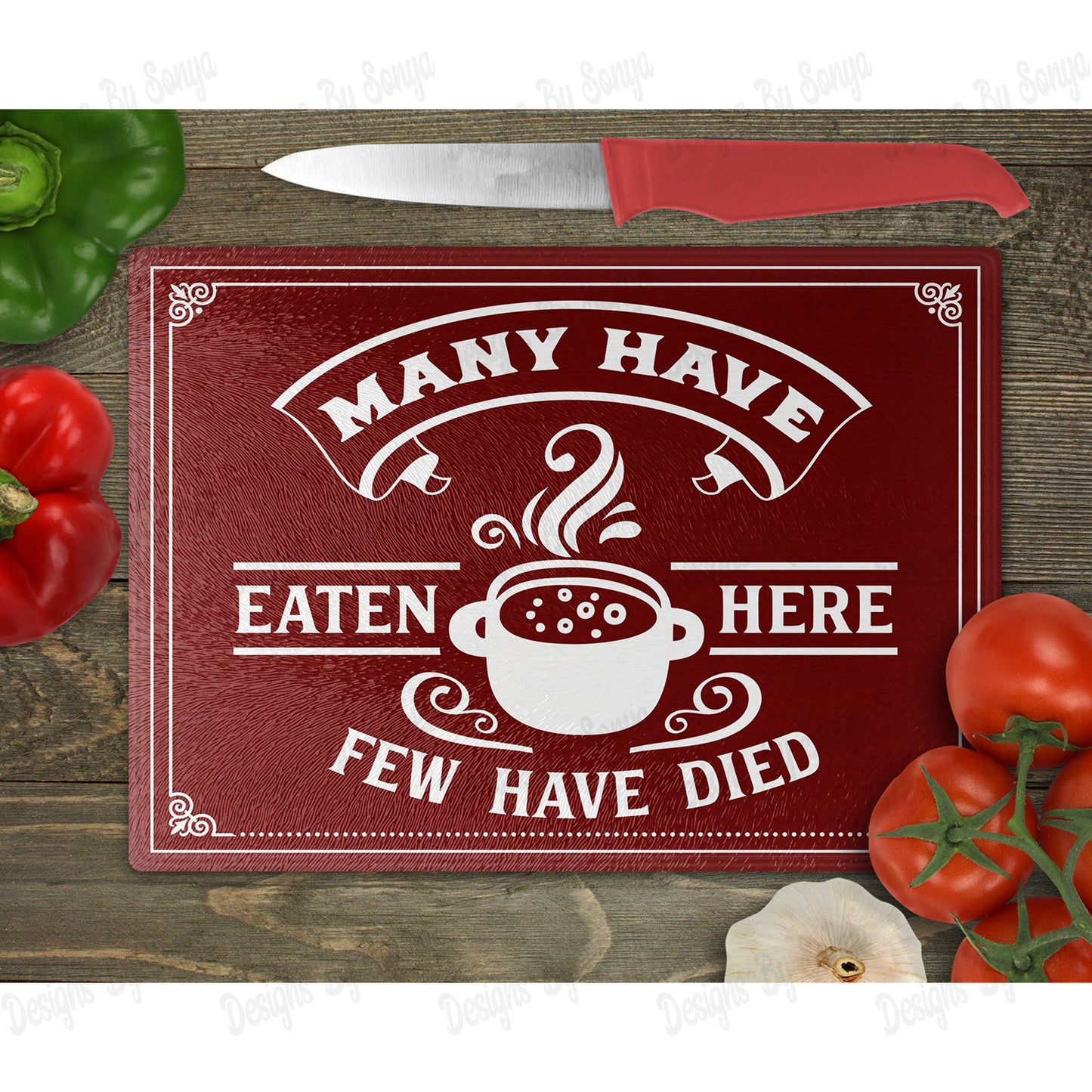 Many Have Eaten Here, Few Have Died