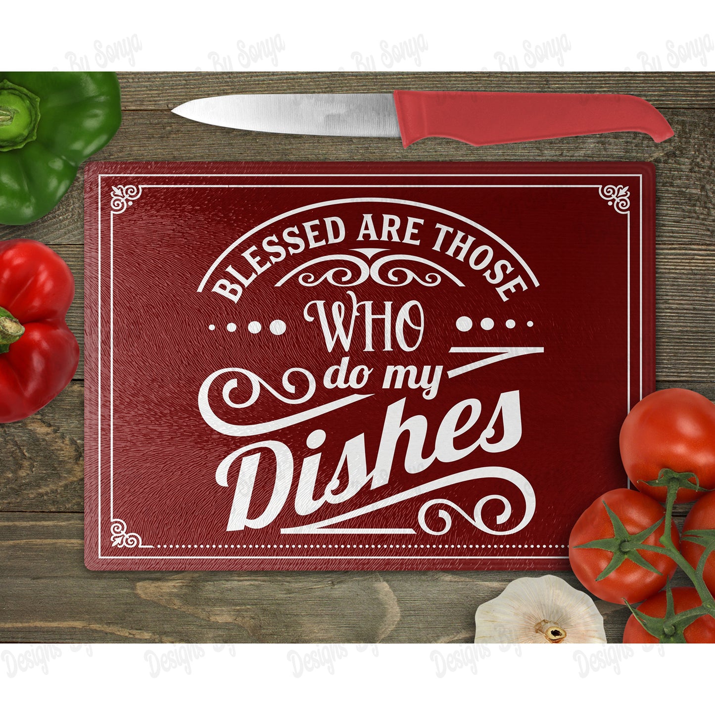 Blessed Are Those Who Do My Dishes