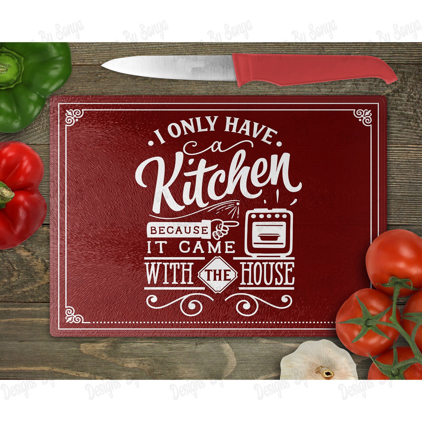 I Only Have A Kitchen Because It Came With The House