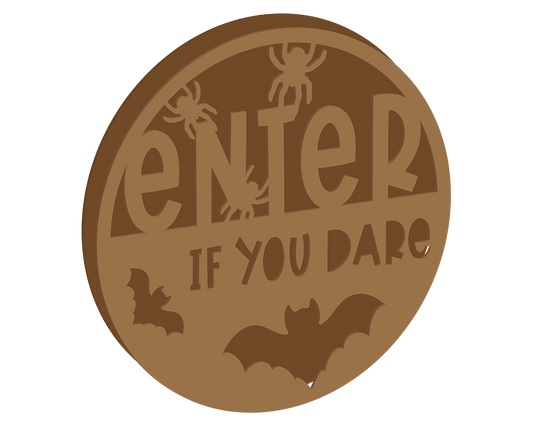 Enter If You Dare Halloween Plaque