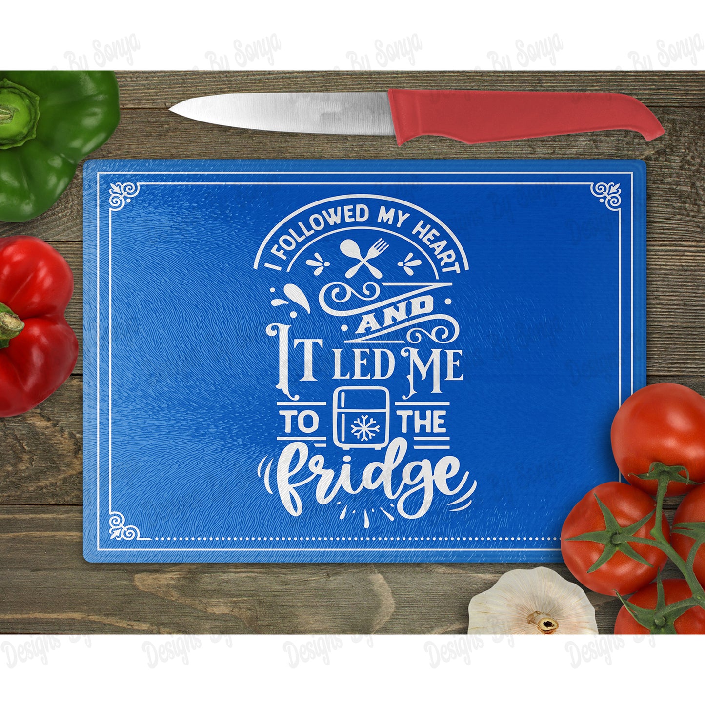 I Followed My Heart and It Led Me To The Fridge