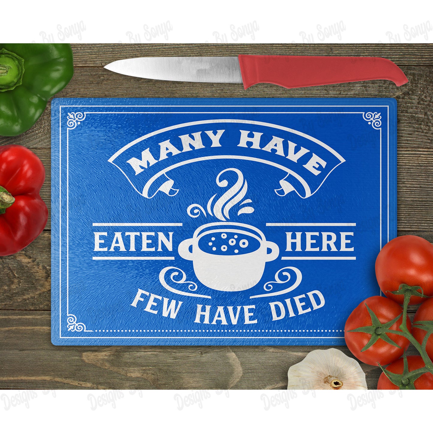 Many Have Eaten Here, Few Have Died
