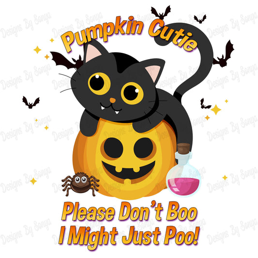 Pumpkin Cutie - Please Dont Boo, I Might Just Poo!