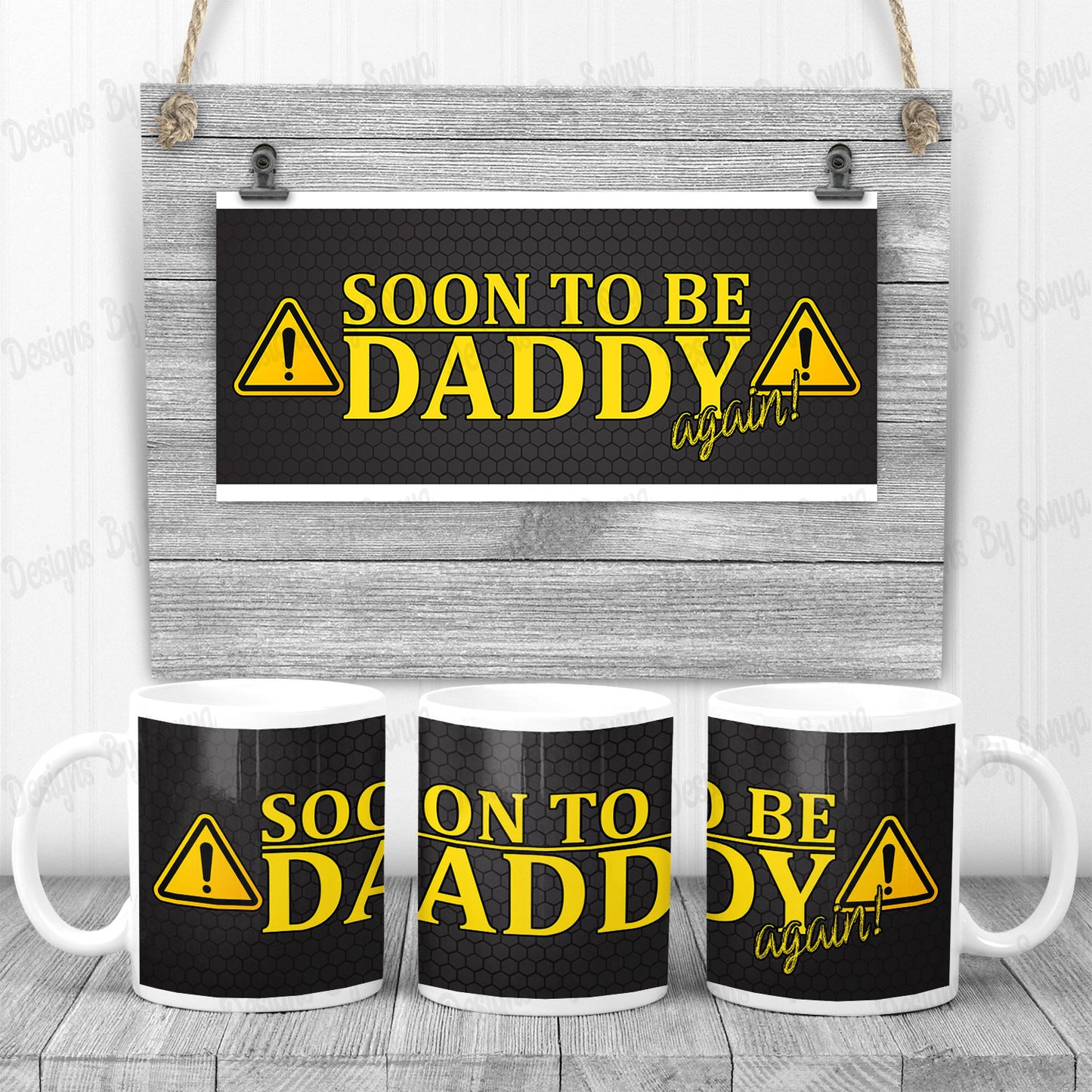 Soon To Be Daddy Again Mug Design
